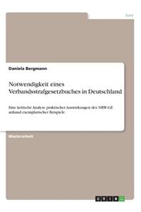 Notwendigkeit eines Verbandsstrafgesetzbuches in Deutschland