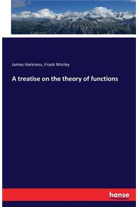 treatise on the theory of functions