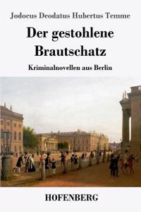 Der gestohlene Brautschatz
