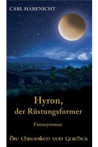 Hyron, der Rüstungsformer