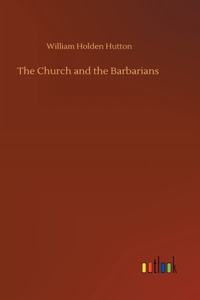 Church and the Barbarians