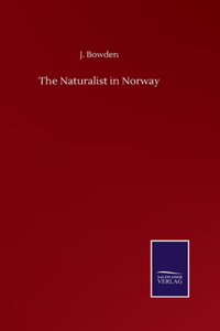 Naturalist in Norway