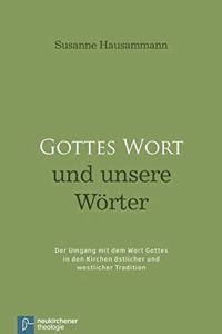 Gottes Wort und unsere WArter