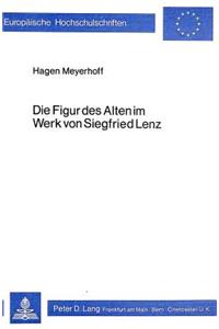 Die Figur des Alten im Werk von Siegfried Lenz