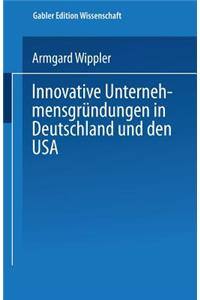 Innovative Unternehmensgründungen in Deutschland und den USA