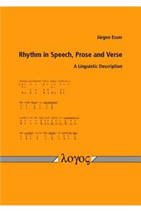 Rhythm in Speech, Prose and Verse