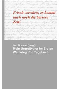 Mein Urgroßvater im Ersten Weltkrieg