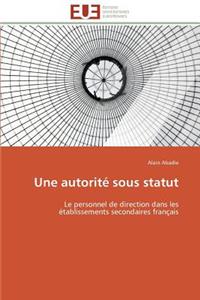 Une Autorité Sous Statut