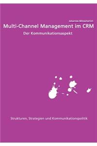 Multi-Channel Management im CRM