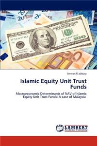Islamic Equity Unit Trust Funds