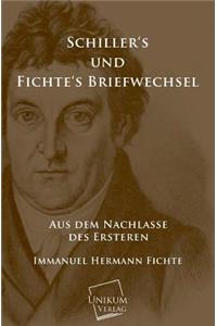 Schillers Und Fichtes Briefwechsel