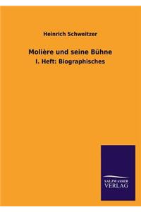 Molière und seine Bühne