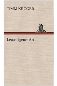 Leute Eigener Art