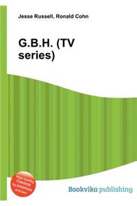 G.B.H. (TV Series)