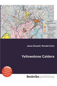 Yellowstone Caldera