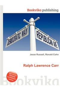 Ralph Lawrence Carr