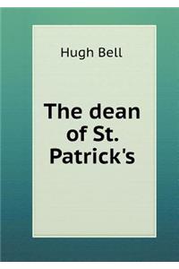 The dean of St. Patrick's