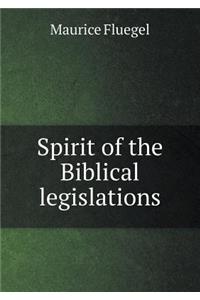 Spirit of the Biblical Legislations