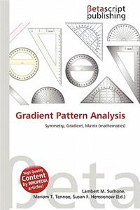 Gradient Pattern Analysis
