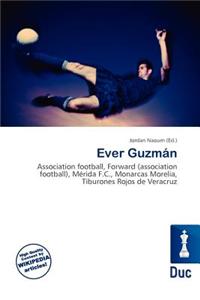 Ever Guzm N