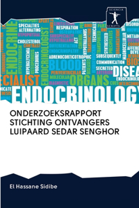 Onderzoeksrapport Stichting Ontvangers Luipaard Sedar Senghor