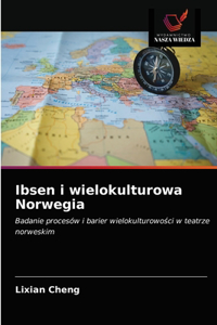 Ibsen i wielokulturowa Norwegia