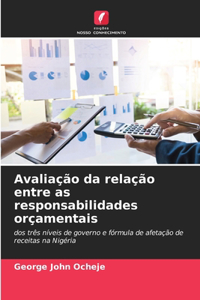 Avaliação da relação entre as responsabilidades orçamentais