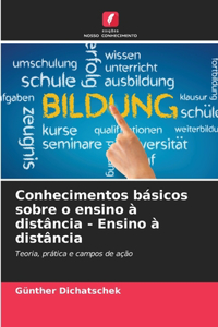 Conhecimentos básicos sobre o ensino à distância - Ensino à distância