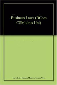 Business Laws (BCom CSMadras Uni)