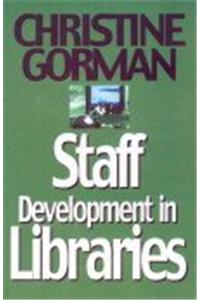 Staff Development in Libraries