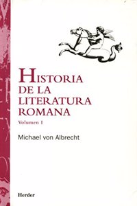Historia de La Literatura Romana - Vol. I