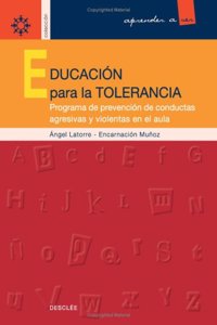 Educaci=n Para La Tolerancia