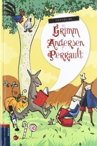 Contes de Grimm, Andersen, Perrault