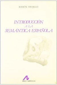 Introduccion a la Semantica Espanola