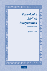 Postcolonial Biblical Interpretation