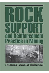 Rock Support & Reinforcement Practice in