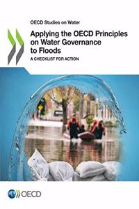 Applying the OECD Principles on Water Governance to Floods