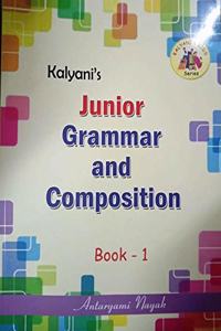 KALYANI'S JUNIOR GRAMMER & COMPOSITION BOOK-1