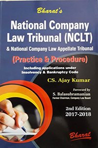 National Company Law Tribunal (NCLT) & national Company Law Appellate Tribunal (Practice & Procedure)