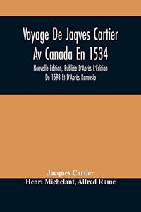 Voyage De Jaqves Cartier Av Canada En 1534