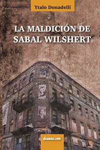 La Maldici n de Sabal Wilshert