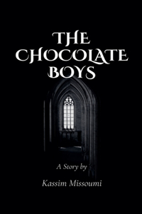 Chocolate Boys