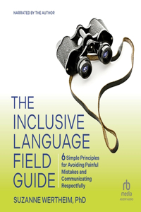 Inclusive Language Field Guide
