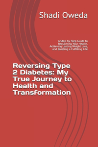 Reversing Type 2 Diabetes
