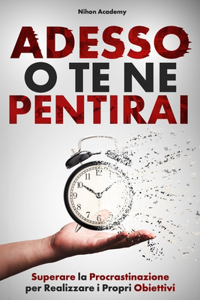 Adesso O Te Ne Pentirai