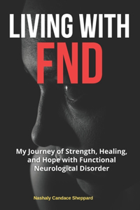 Living with FND