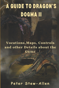 Guide To Dragon's Dogma II