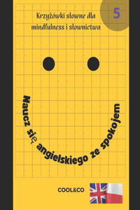 Naucz się angielskiego ze spokojem 5