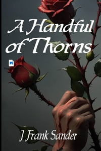 Handful of Thorns