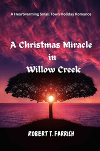 Christmas Miracle in Willow Creek